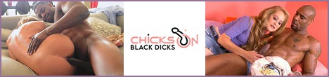 Chicks on Black Dicks