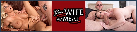 Your Wife My Meat