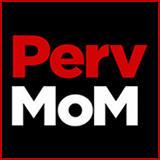 Perv Mom - Perv Mom