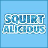 Squirtalicious - Squirtalicious