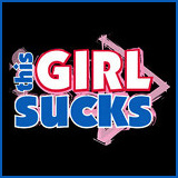 This Girl Sucks - This Girl Sucks