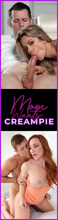 Mom Wants Creampie