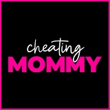 Cheating Mommy