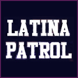 Latina Patrol - Latina Patrol