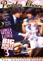 Girls Who Love Big White Cocks 3 at AEBN